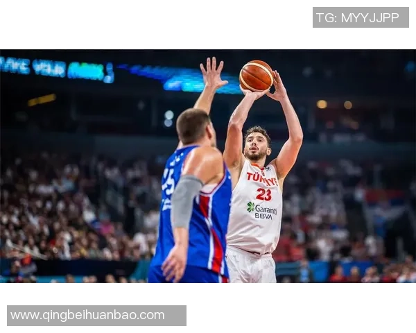 男篮世界杯预选赛土耳其对决精彩瞬间及赛后分析